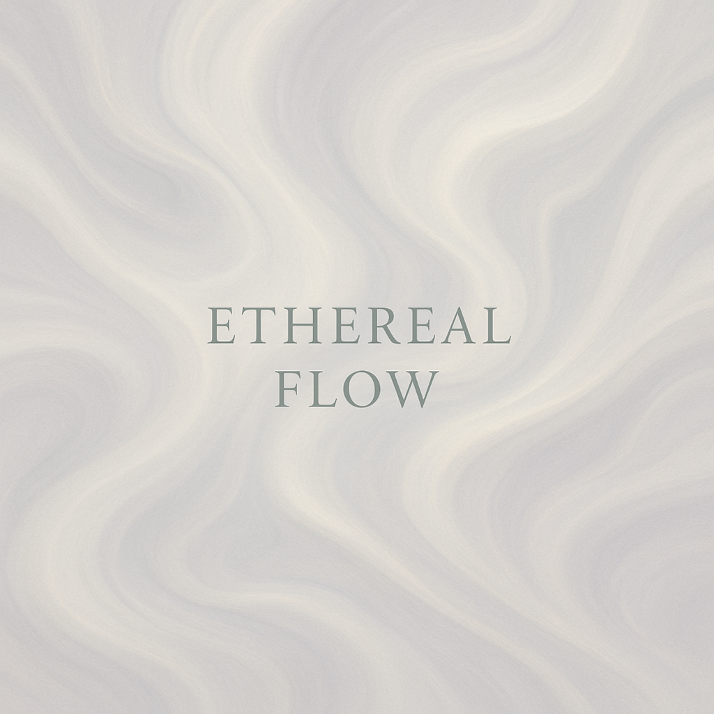 Ethereal Flow
